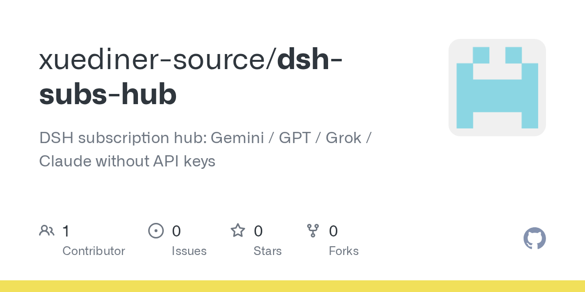 xuediner-source/dsh-subs-hub Screenshot preview