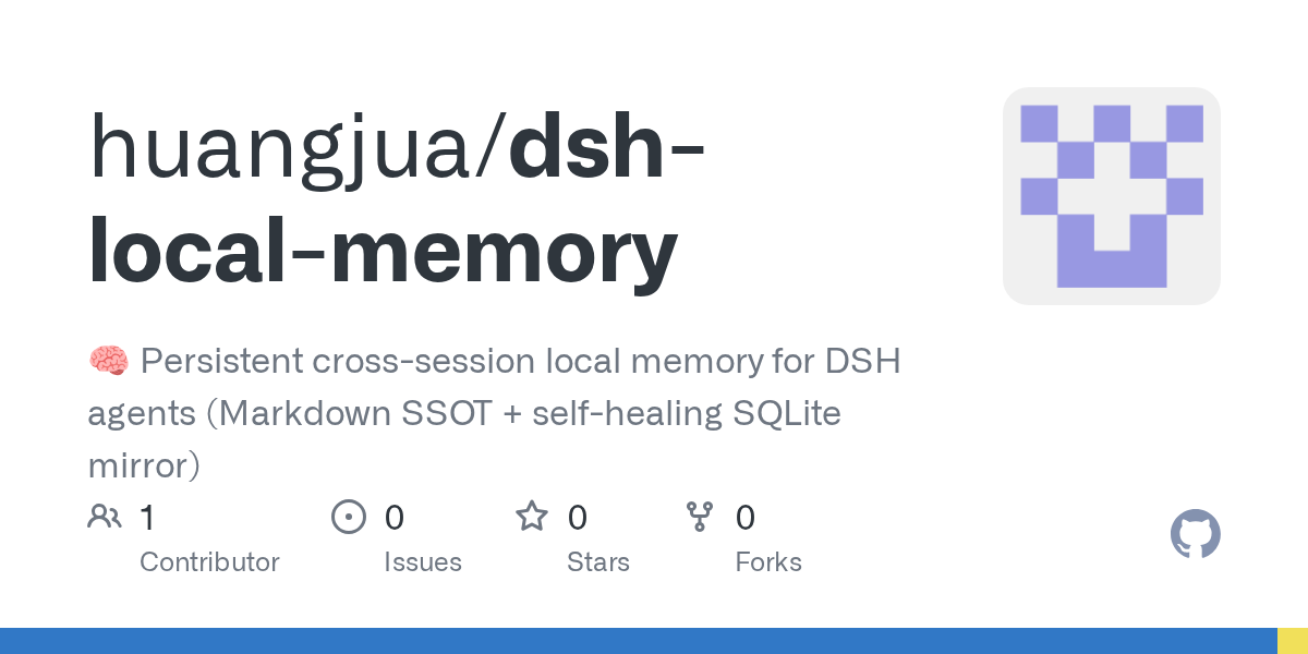 huangjua/dsh-local-memory Screenshot preview