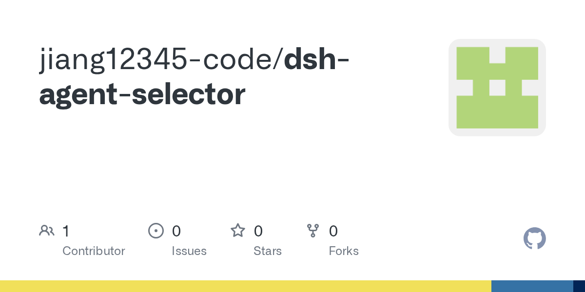 jiang12345-code/dsh-agent-selector Screenshot preview