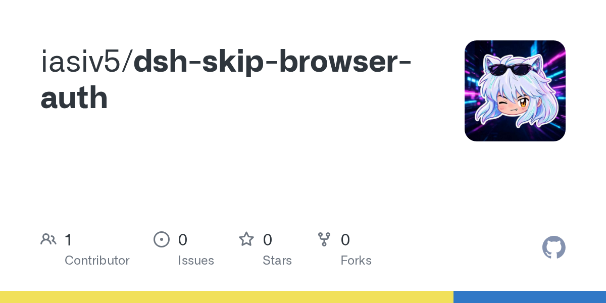 iasiv5/dsh-skip-browser-auth Screenshot preview