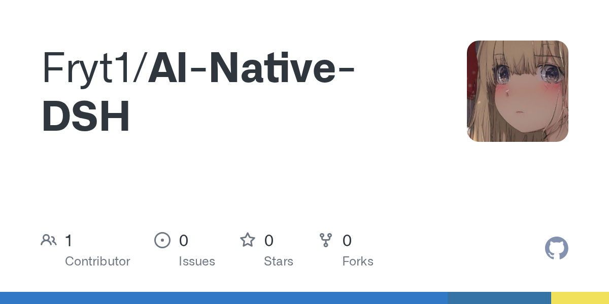 Fryt1/AI-Native-DSH Screenshot preview