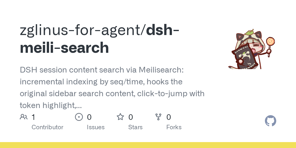 zglinus-for-agent/dsh-meili-search Screenshot preview