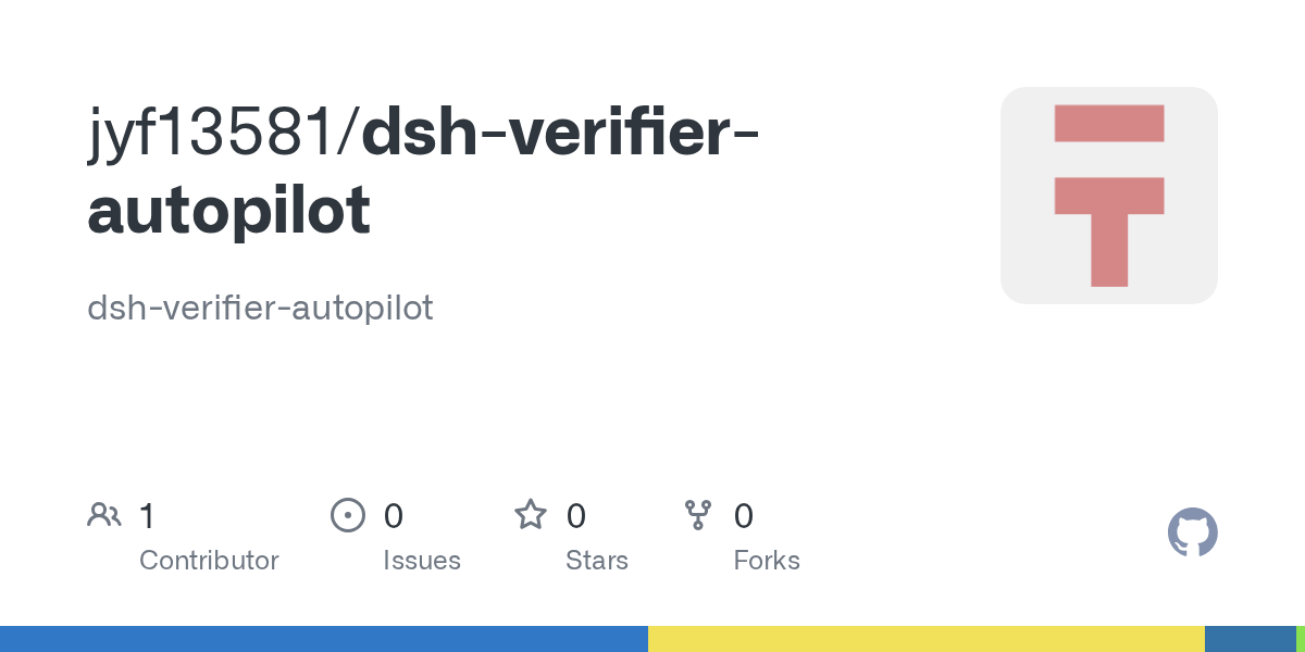 jyf13581/dsh-verifier-autopilot Screenshot preview