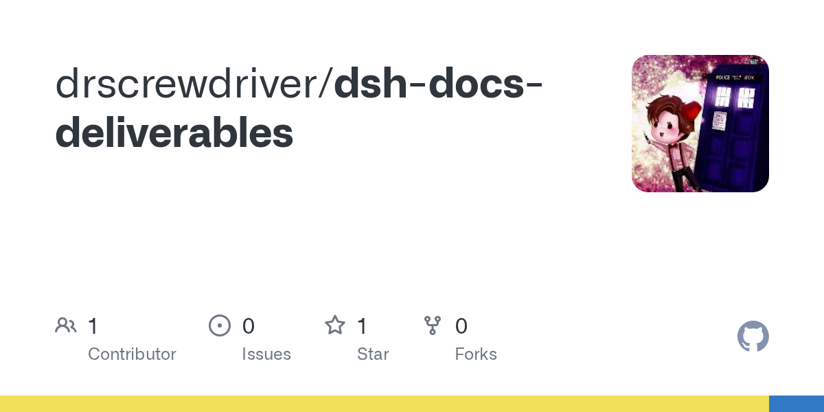 drscrewdriver/dsh-docs-deliverables Screenshot preview