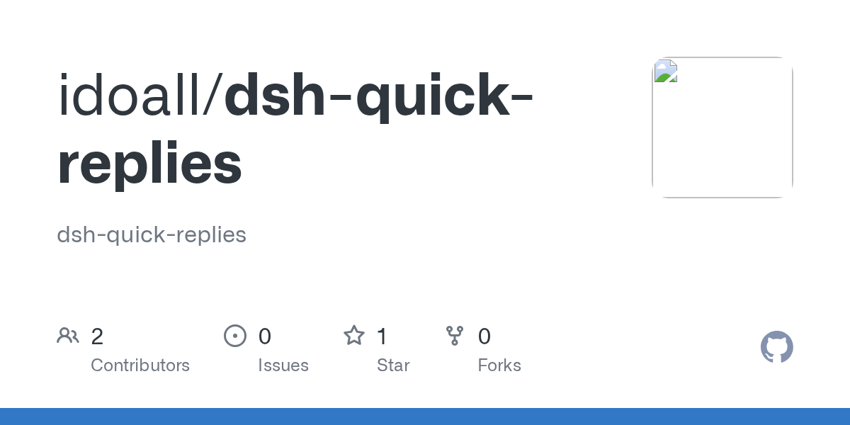 idoall/dsh-quick-replies Screenshot preview