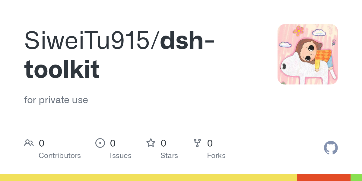 SiweiTu915/dsh-toolkit Screenshot preview