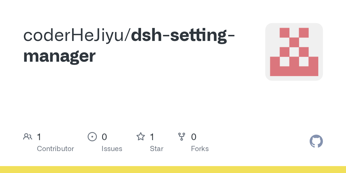 coderHeJiyu/dsh-setting-manager Screenshot preview