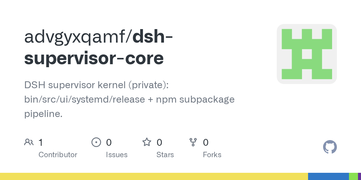 advgyxqamf/dsh-supervisor-core Screenshot preview