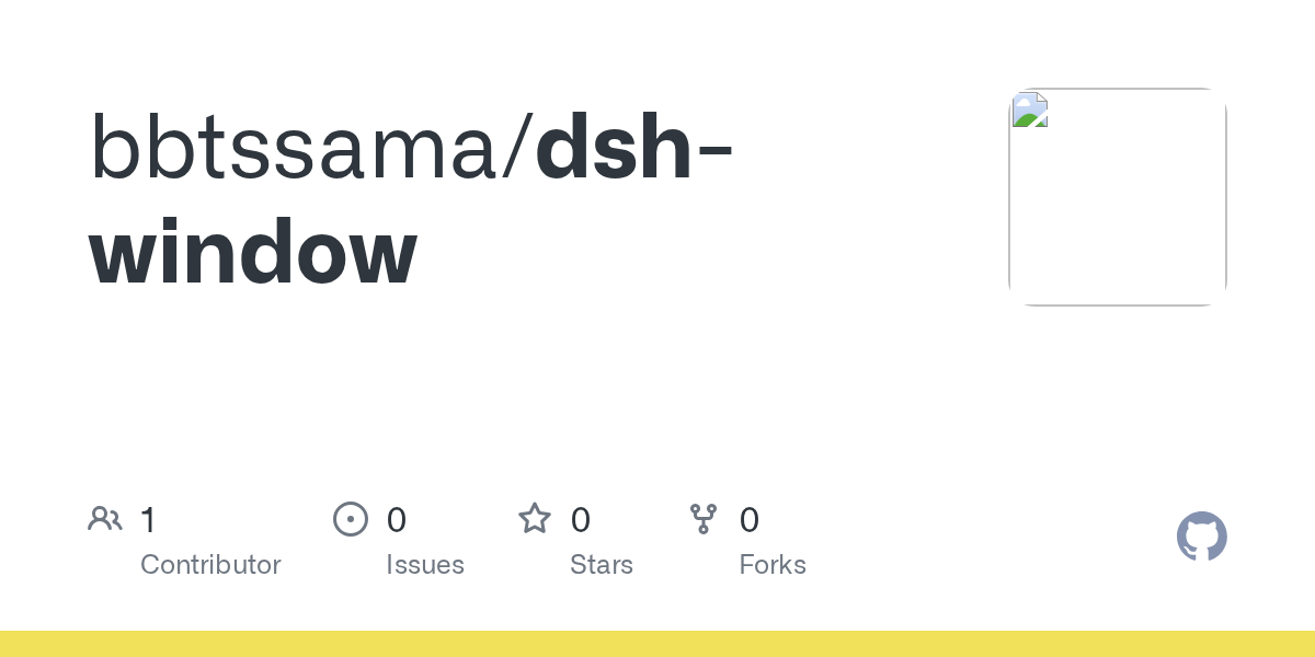 bbtssama/dsh-window Screenshot preview