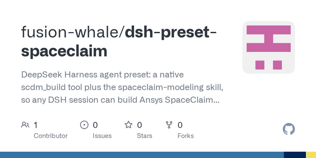 fusion-whale/dsh-preset-spaceclaim Screenshot preview