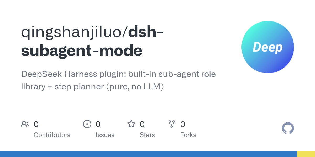 qingshanjiluo/dsh-subagent-mode Screenshot preview