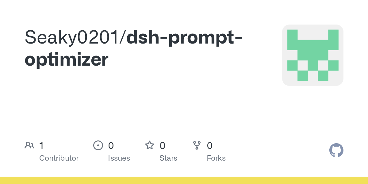 Seaky0201/dsh-prompt-optimizer Screenshot preview