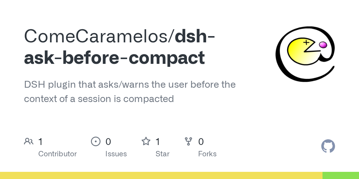 ComeCaramelos/dsh-ask-before-compact Screenshot preview