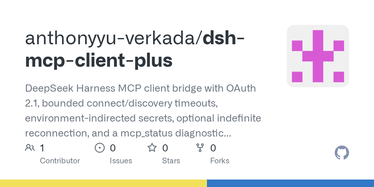 anthonyyu-verkada/dsh-mcp-client-plus Screenshot preview