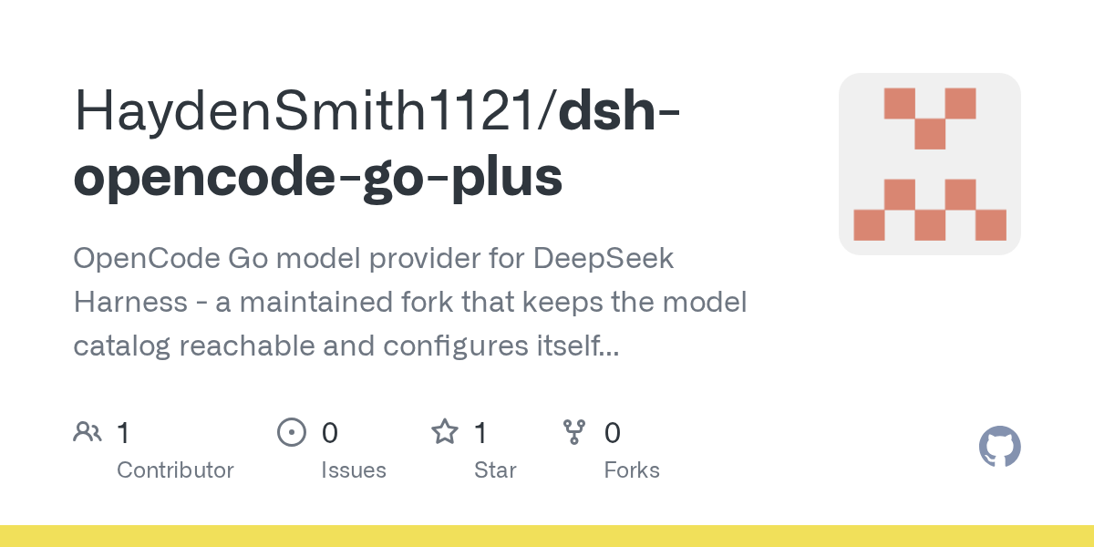 HaydenSmith1121/dsh-opencode-go-plus Screenshot preview
