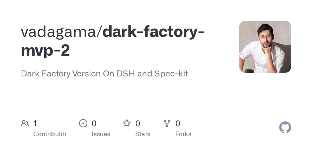 vadagama/dark-factory-mvp-2 Screenshot preview