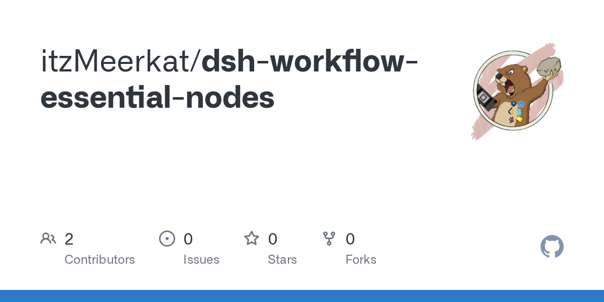 itzMeerkat/dsh-workflow-essential-nodes Screenshot preview