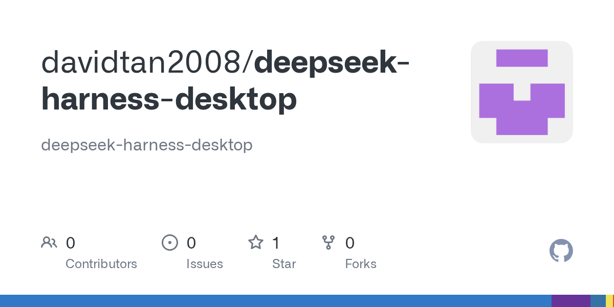 davidtan2008/deepseek-harness-desktop Screenshot preview