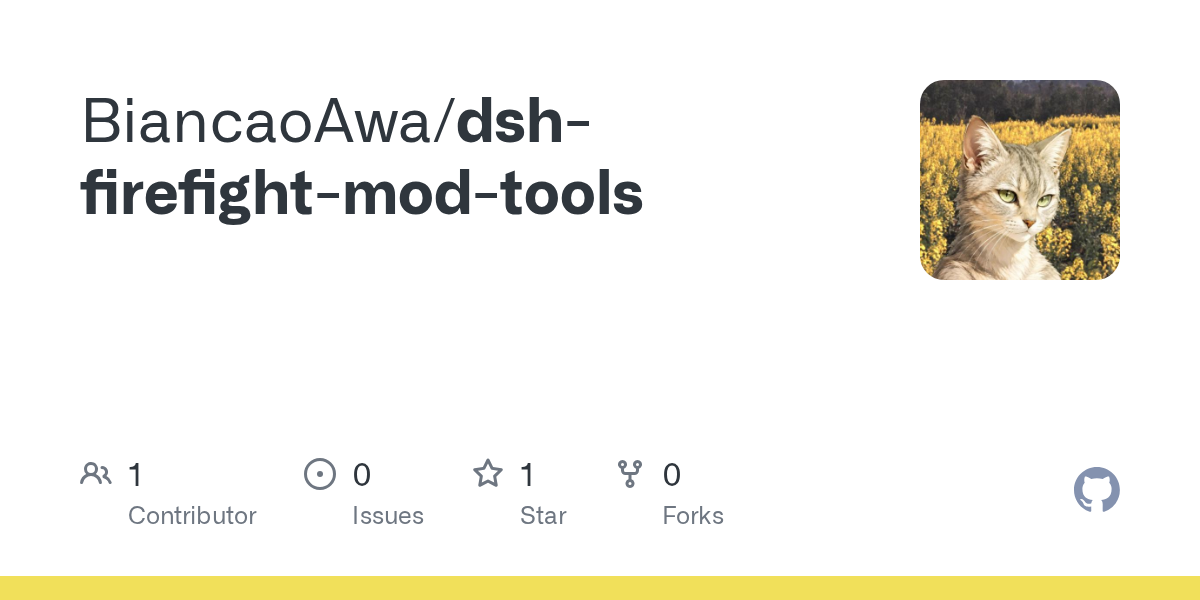 BiancaoAwa/dsh-firefight-mod-tools Screenshot preview