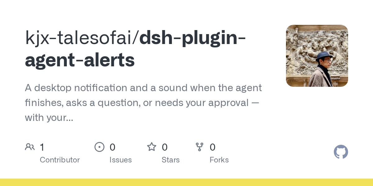kjx-talesofai/dsh-plugin-agent-alerts Screenshot preview