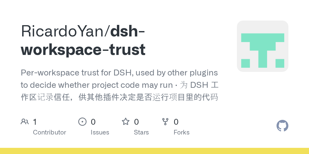 RicardoYan/dsh-workspace-trust Screenshot preview