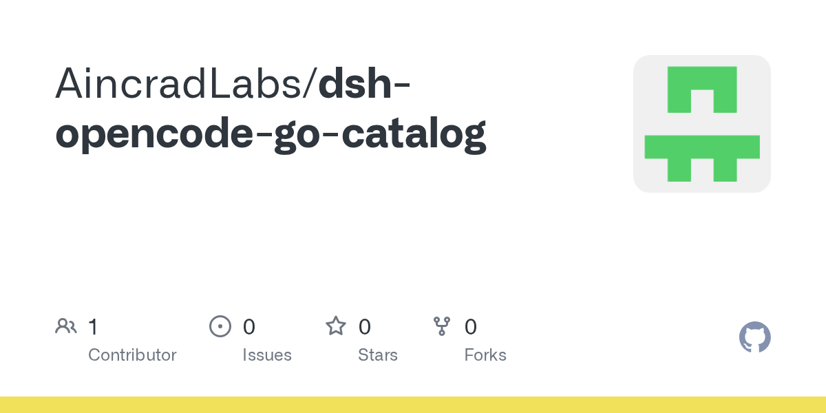 AincradLabs/dsh-opencode-go-catalog Screenshot preview