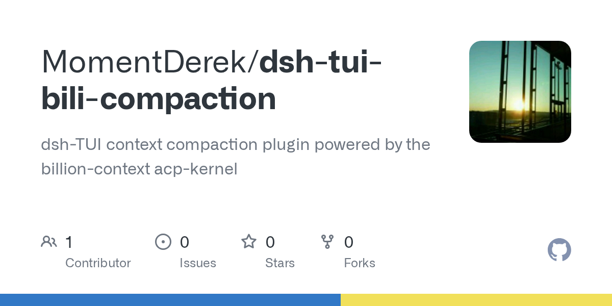 MomentDerek/dsh-tui-bili-compaction Screenshot preview