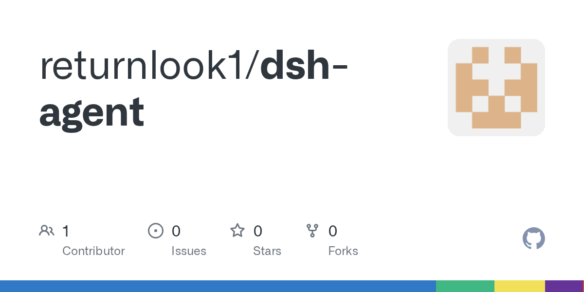 returnlook1/dsh-agent Screenshot preview