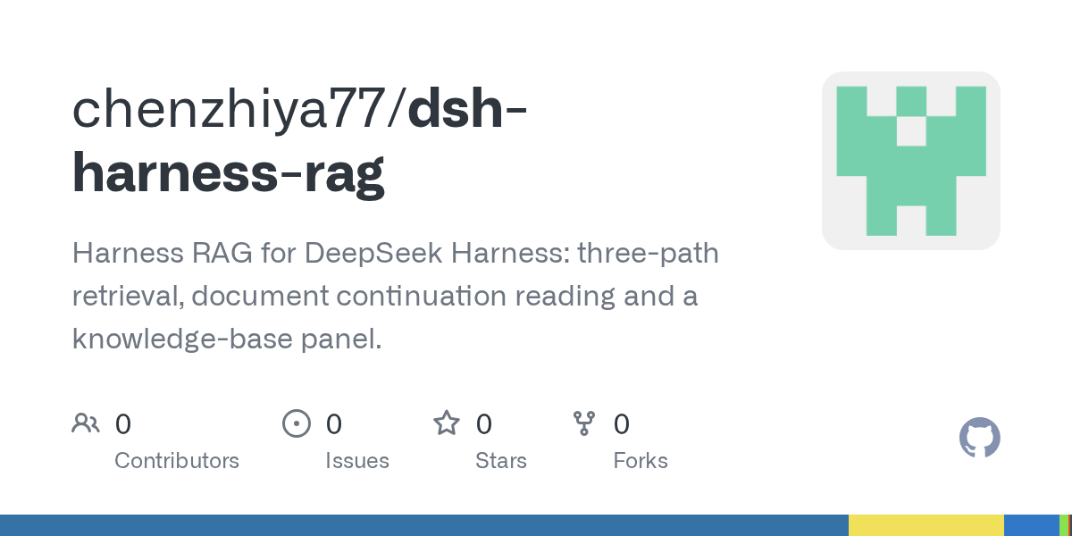 chenzhiya77/dsh-harness-rag Screenshot preview