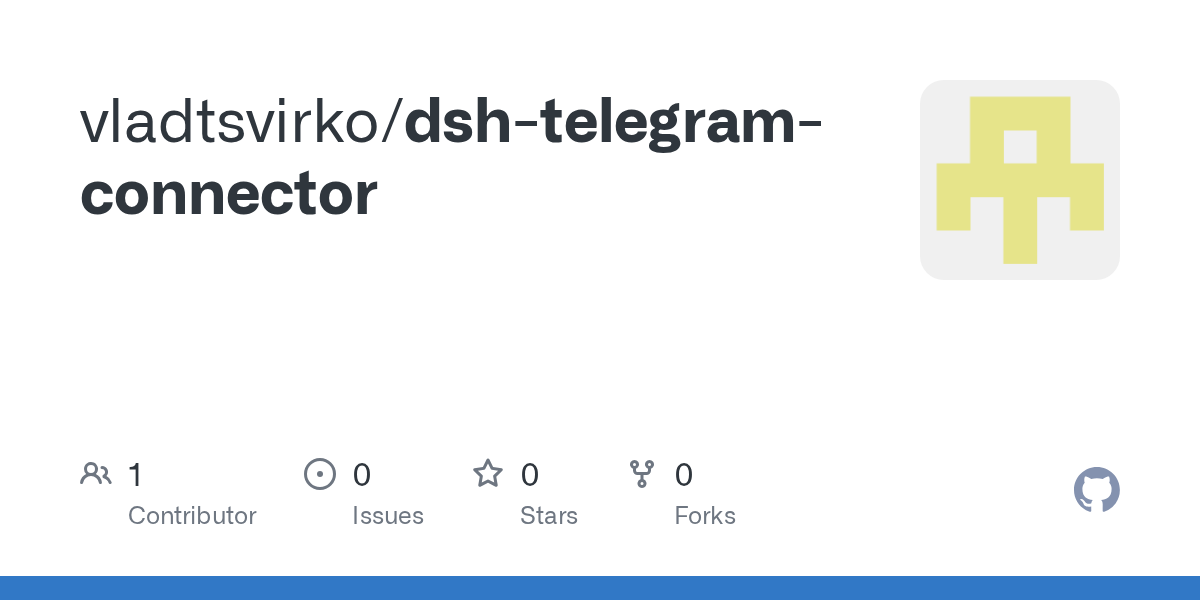 vladtsvirko/dsh-telegram-connector Screenshot preview