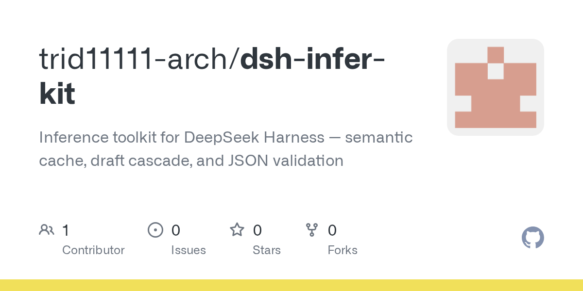 trid11111-arch/dsh-infer-kit Screenshot preview